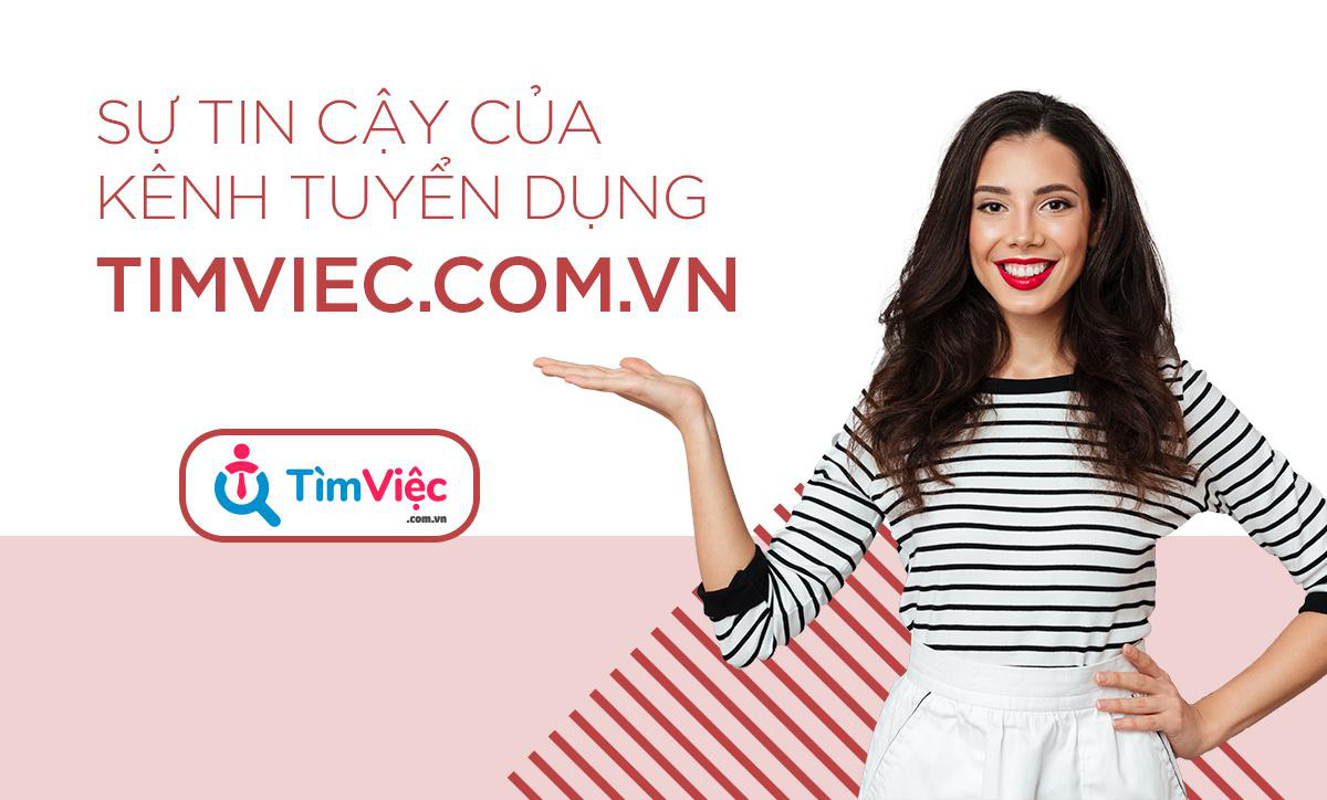 Timviec.com.vn là một sự lựa chọn uy tín với hơn 1.5M+ ứng viên, 215.000+ nhà tuyển dụng, 548.000+ việc làm và 2.486.000+ lượt ứng tuyển.