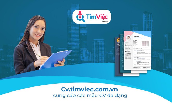 CV.timviec.com.vn cung cấp hàng nghìn mẫu CV được thiết kế chuyên nghiệp, đa dạng ngành nghề, giúp ứng viên thoải mái lựa chọn với vài bước đơn giản
