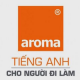 Trung Tâm Tiếng Anh Aroma