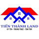 Công ty CP Dịch Vụ Bất Động Sản Tiến Thành Land