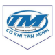 Cty cổ phần cơ khí Tân Minh