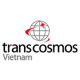 CHI NHÁNH CÔNG TY TNHH TRANSCOSMOS VIỆT NAM TẠI THÀNH PHỐ HỒ CHÍ MINH