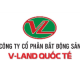 Công Ty CP Bất động sản V - Land Quốc Tế
